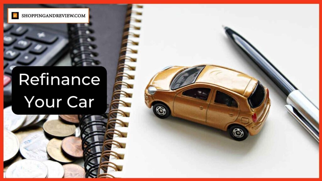 Refinance Your Car